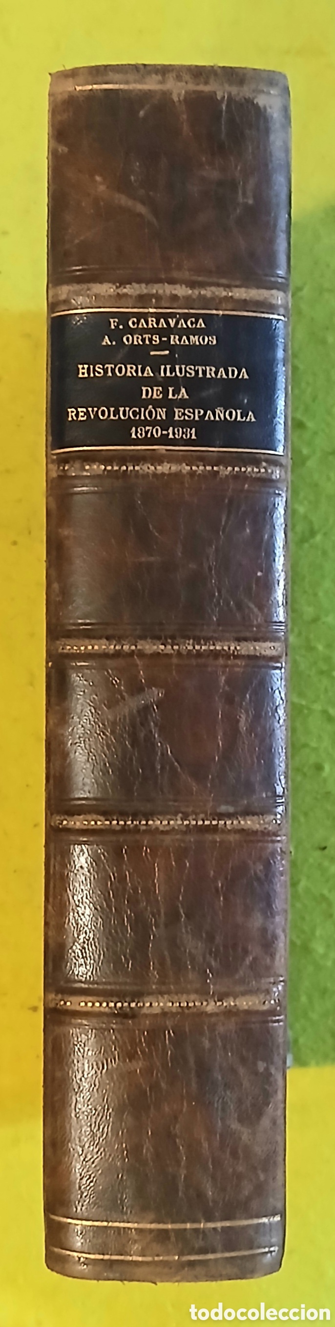 Libros antiguos: Historia ilustrada de la revolucion espa&ntilde;ola