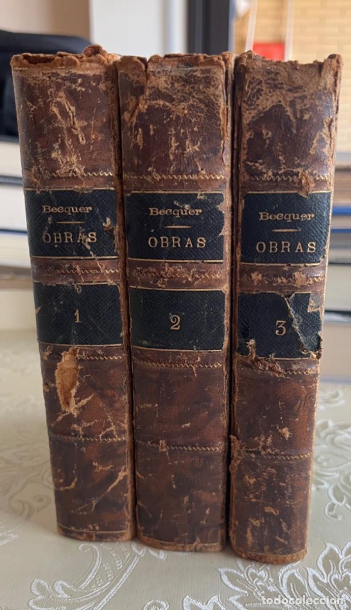 Libros antiguos: Becquer, Gustavo A.- Obras.( Sexta edici&oacute;n, 3 vols.) - Foto 1