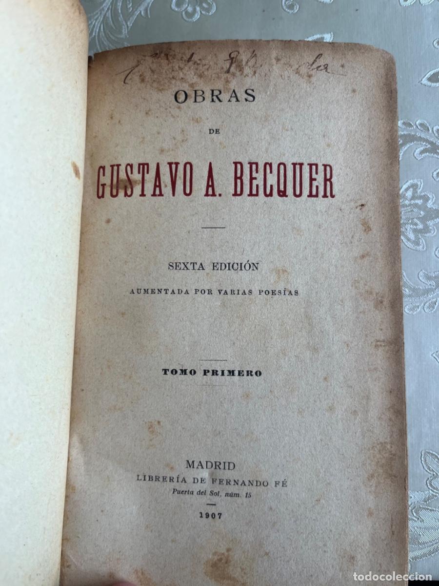Libros antiguos: Becquer, Gustavo A.- Obras.( Sexta edici&oacute;n, 3 vols.) - Foto 3