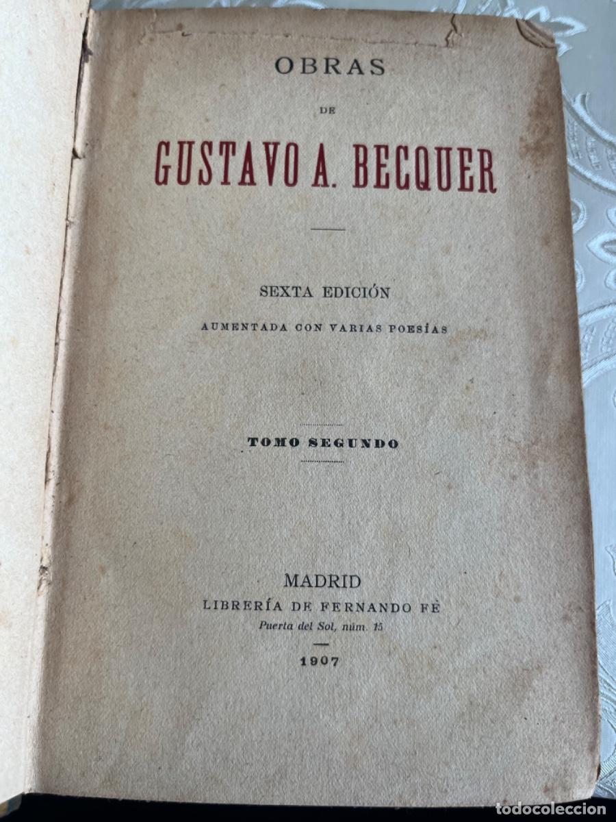 Libros antiguos: Becquer, Gustavo A.- Obras.( Sexta edici&oacute;n, 3 vols.) - Foto 5
