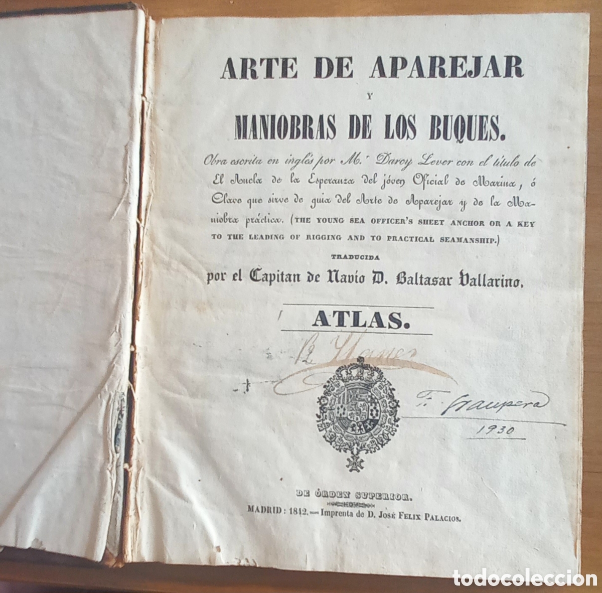 Libros antiguos: Atlas Arte de Aparejar y Maniobras de los buques, de Darcy Lever. 1842.