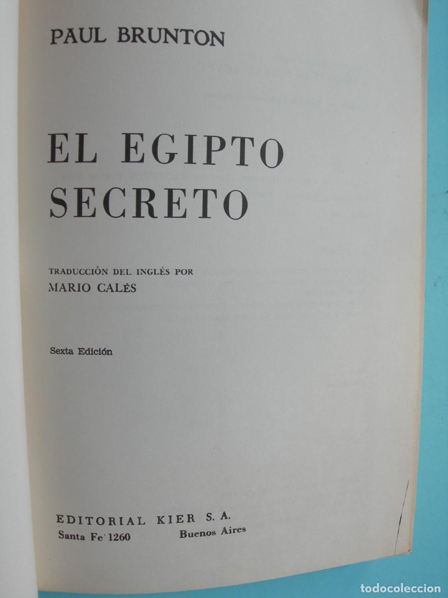 Libros antiguos: EL EGIPTO SECRETO / PAUL BRUNTON / - Foto 3