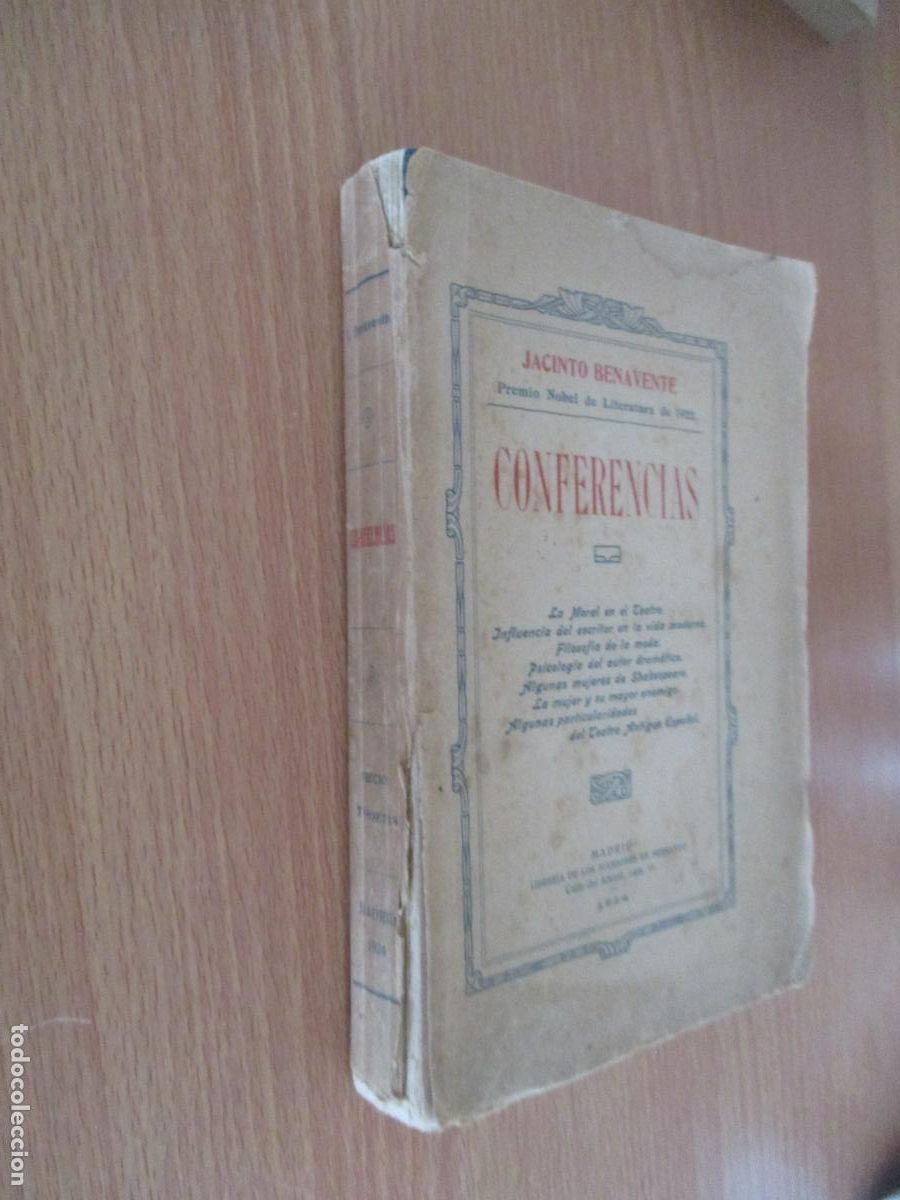 Libros antiguos: JACINTO BENAVENTE- CONFERENCIAS- LIBRER&Iacute;A DE LOS SUCESORES DE HERNANDO- 1924