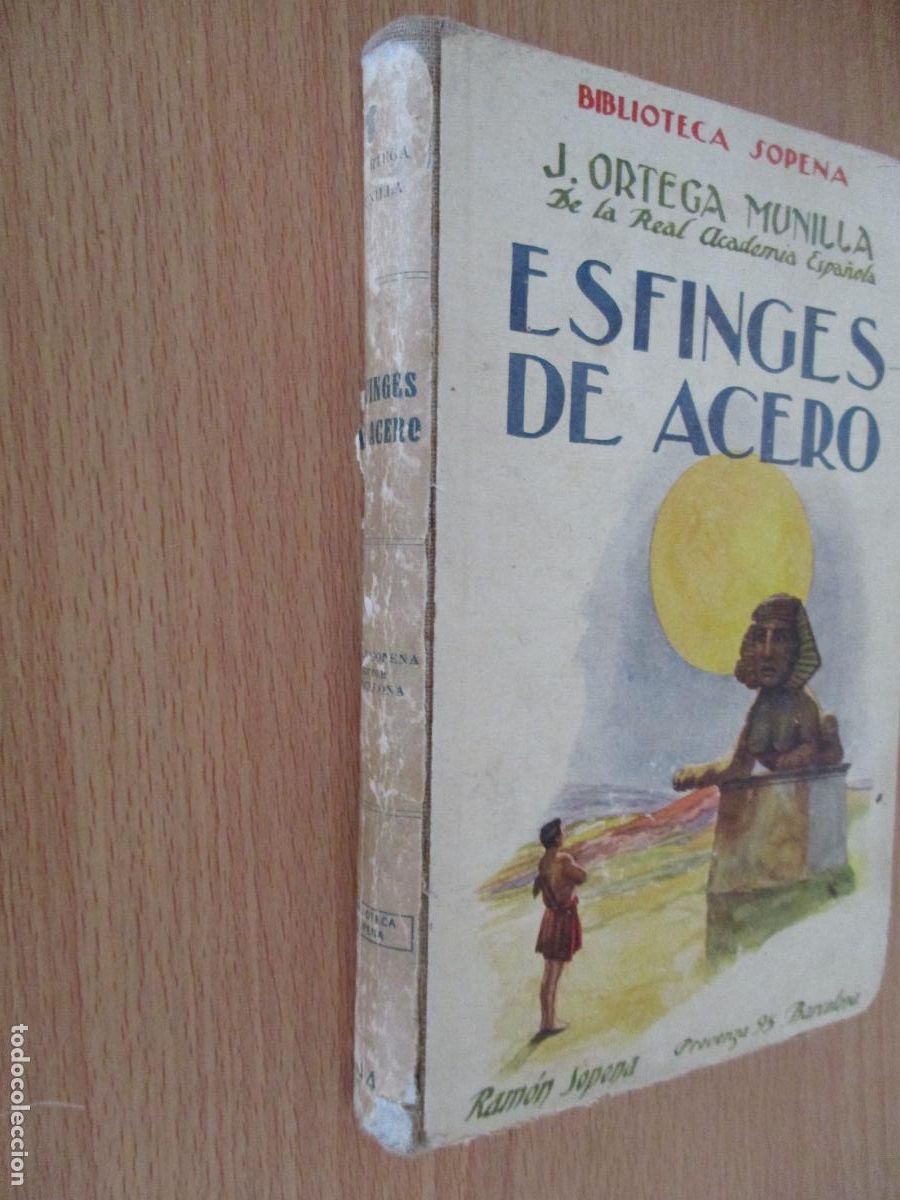 Libros antiguos: J. ORTEGA MUNILLA- ESFINJES DE ACERORAM&Oacute;N SOPENA, EDITOR-S/F.