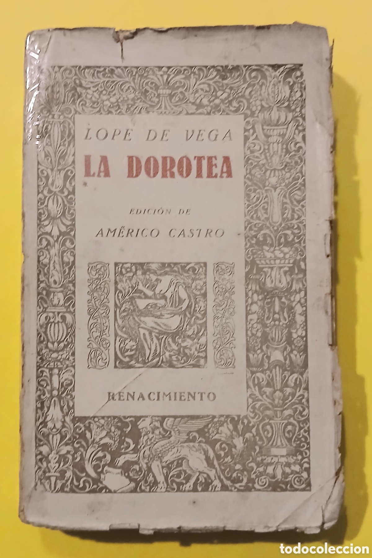 Libros antiguos: La Dorotea, L&oacute;pez de Vega - Foto 2