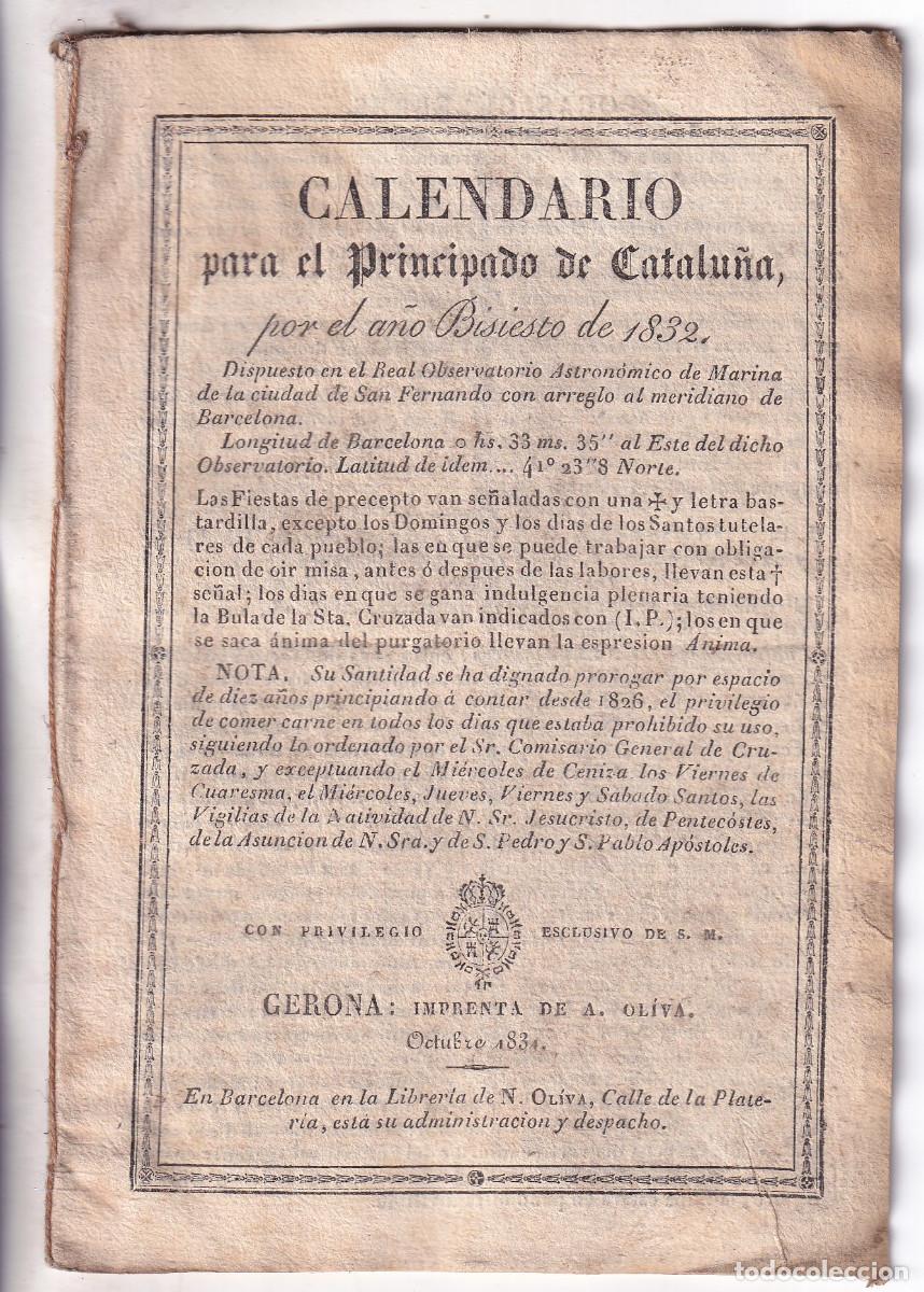 Libros antiguos: CALENDARIO PARA EL PRINCIPADO DE CATALU&Ntilde;A, A&Ntilde;O BISIESTO DE 1832