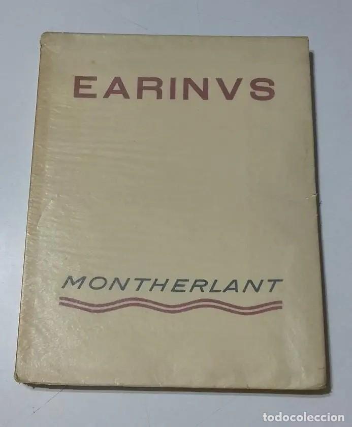 Libros antiguos: HENRY DE MONTHERLANT &ndash; EARINUS. TROISI&Egrave;ME OLYMPIQUE &ndash; &Eacute;MILE HAZAN & CIE &ndash; 1929 - LM