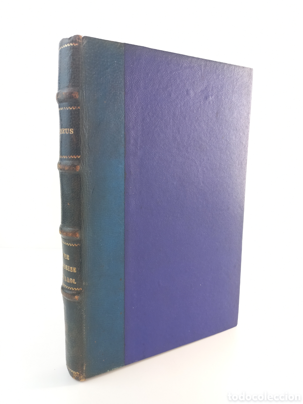 Libros antiguos: La Vie Paresseusse de Rivarol. Louis Latzarus. Librairie Plon, 1926.