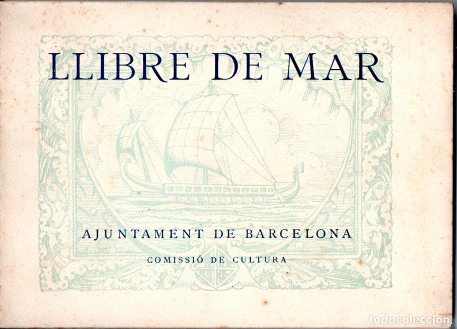 Libros antiguos: LLIBRE DE MAR (1921) EN CATAL&Aacute;N - COMO NUEVO - Foto 2