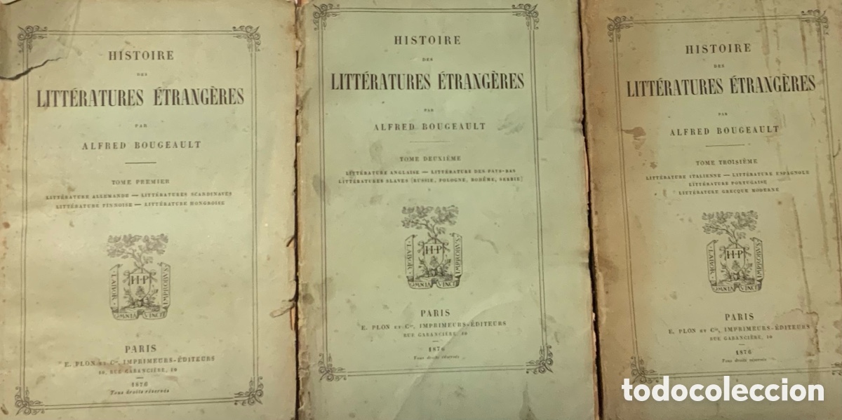 Libros antiguos: Histoire des Litt&eacute;ratures &Eacute;trang&egrave;res. Alfred Bougeault.