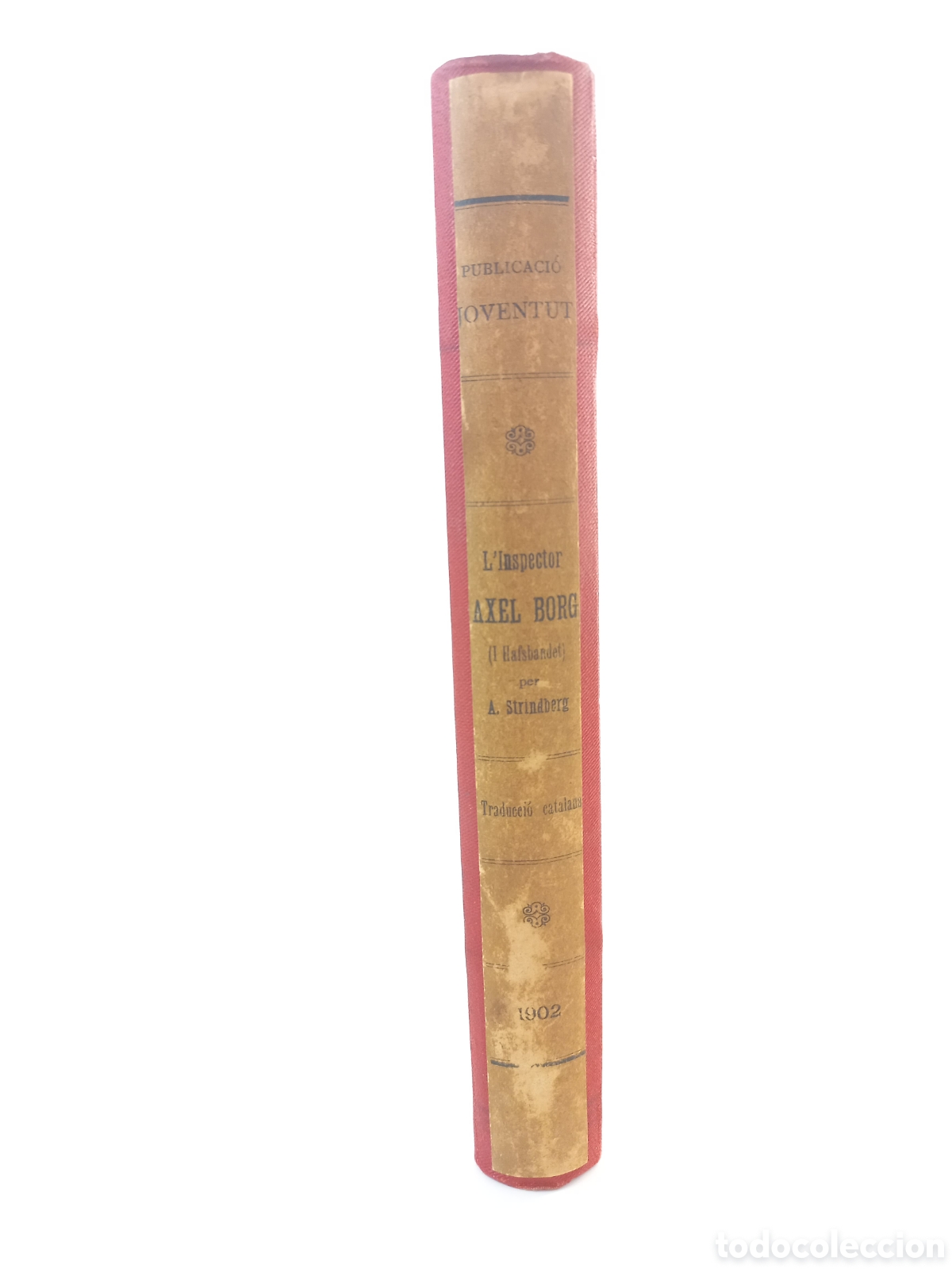 Libros antiguos: Linspector Axel Borg. August Strindberg. Joventut, 1952. - Foto 2