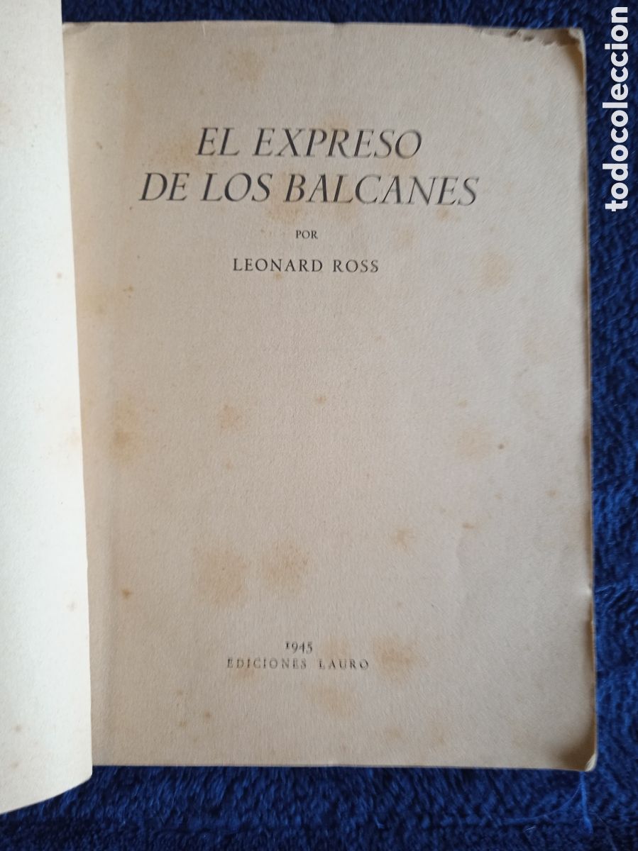 Libros antiguos: EL EXPRESO DE LOS BALCANES. / LEONARD ROSS. - Foto 2