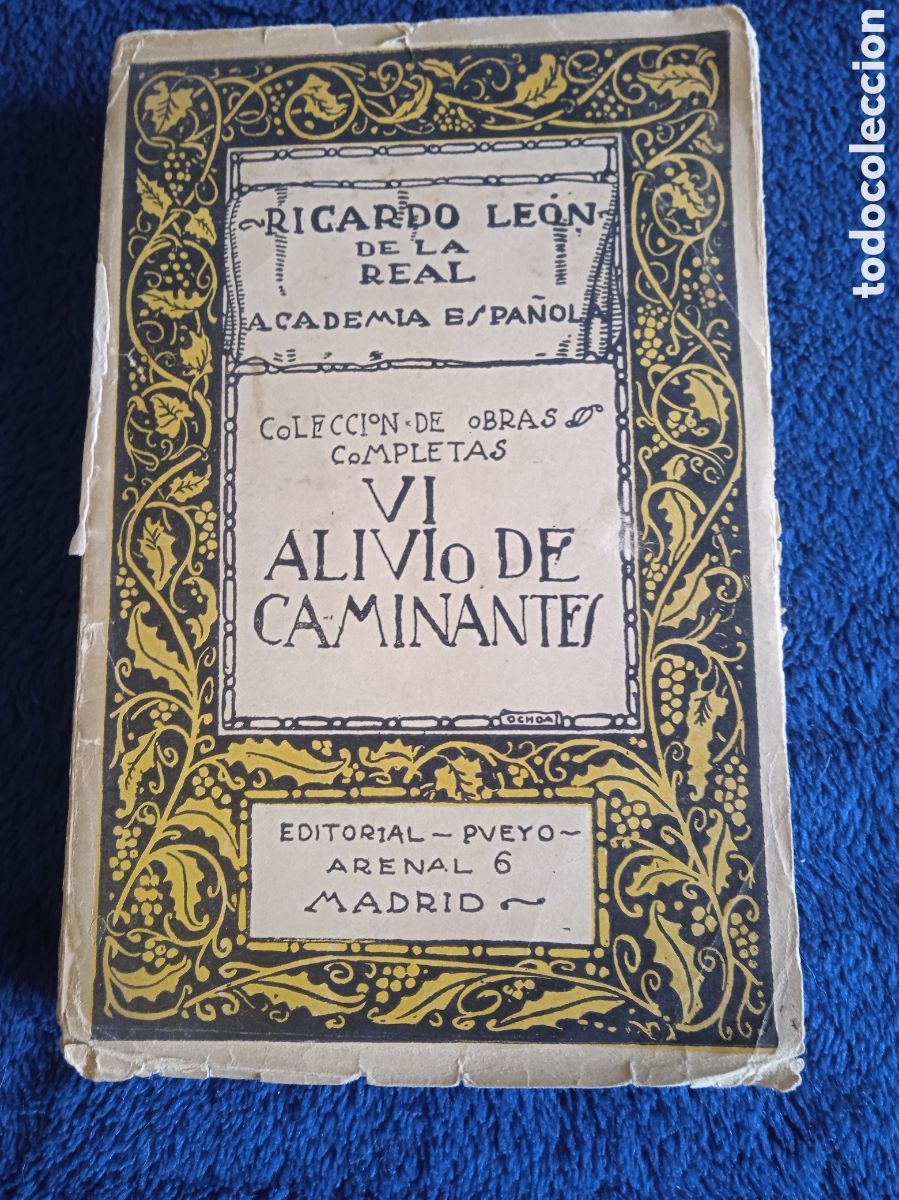 Livres anciens: OBRAS COMPLETAS DE RICARDO LE&Oacute;N - ALIVIO DE CAMINANTES' -ED. RENACIMIENTO 1916