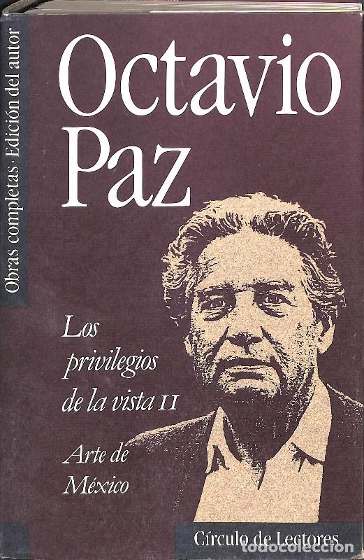 Libros antiguos: Los privilegios de la vista. Vol: II. Arte de M&eacute;xico - Obras completas, Vol: 7