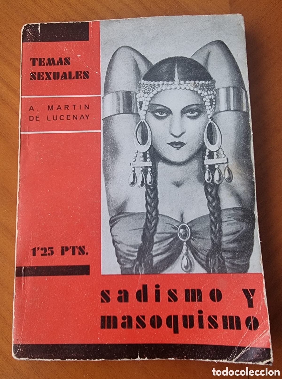 Libros antiguos: Libros temas Sexuales a&ntilde;os 20 Sadismo y Masoquismo muy raro ved foto
