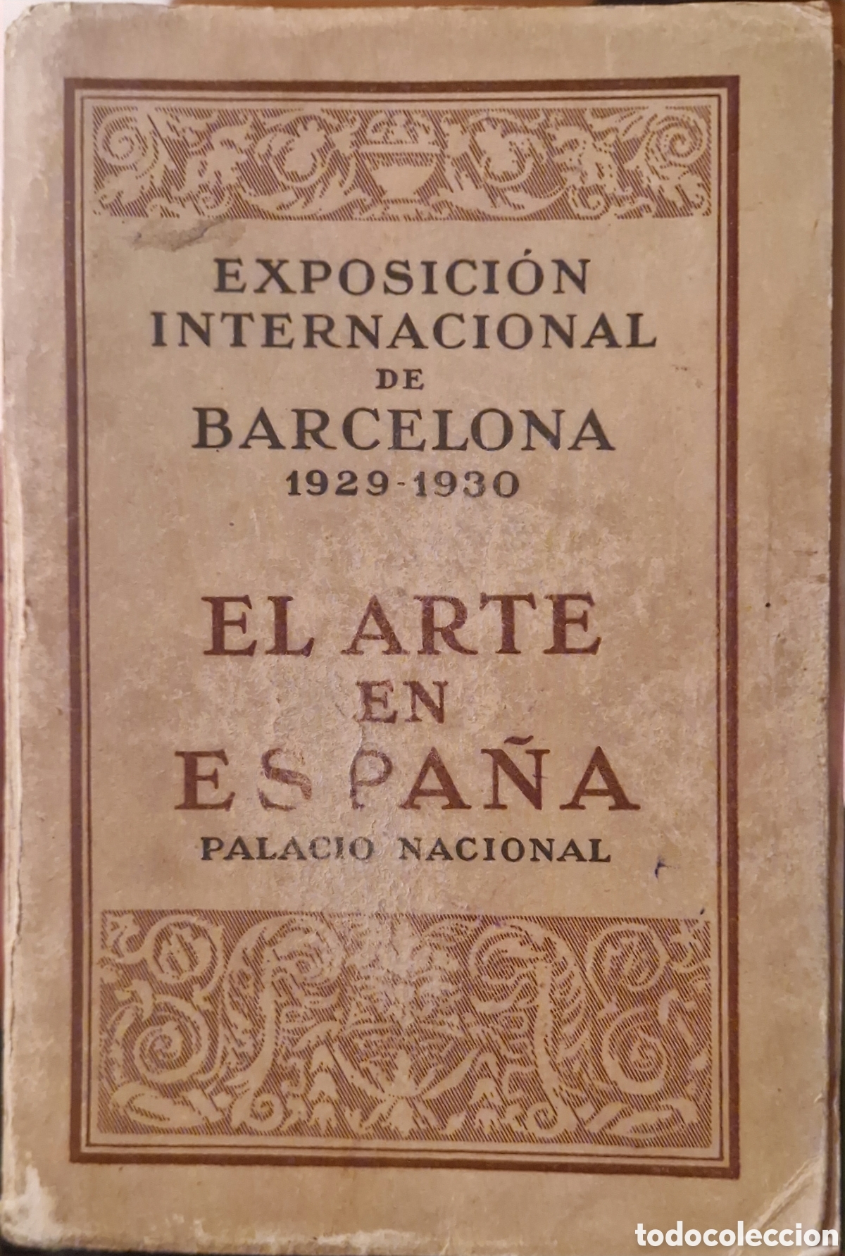 Libros antiguos: EL ARTE EN ESPA&Ntilde;A LIBRO-CATALOGO DE LA MUESTRA DE ARTE ESPA&Ntilde;OL