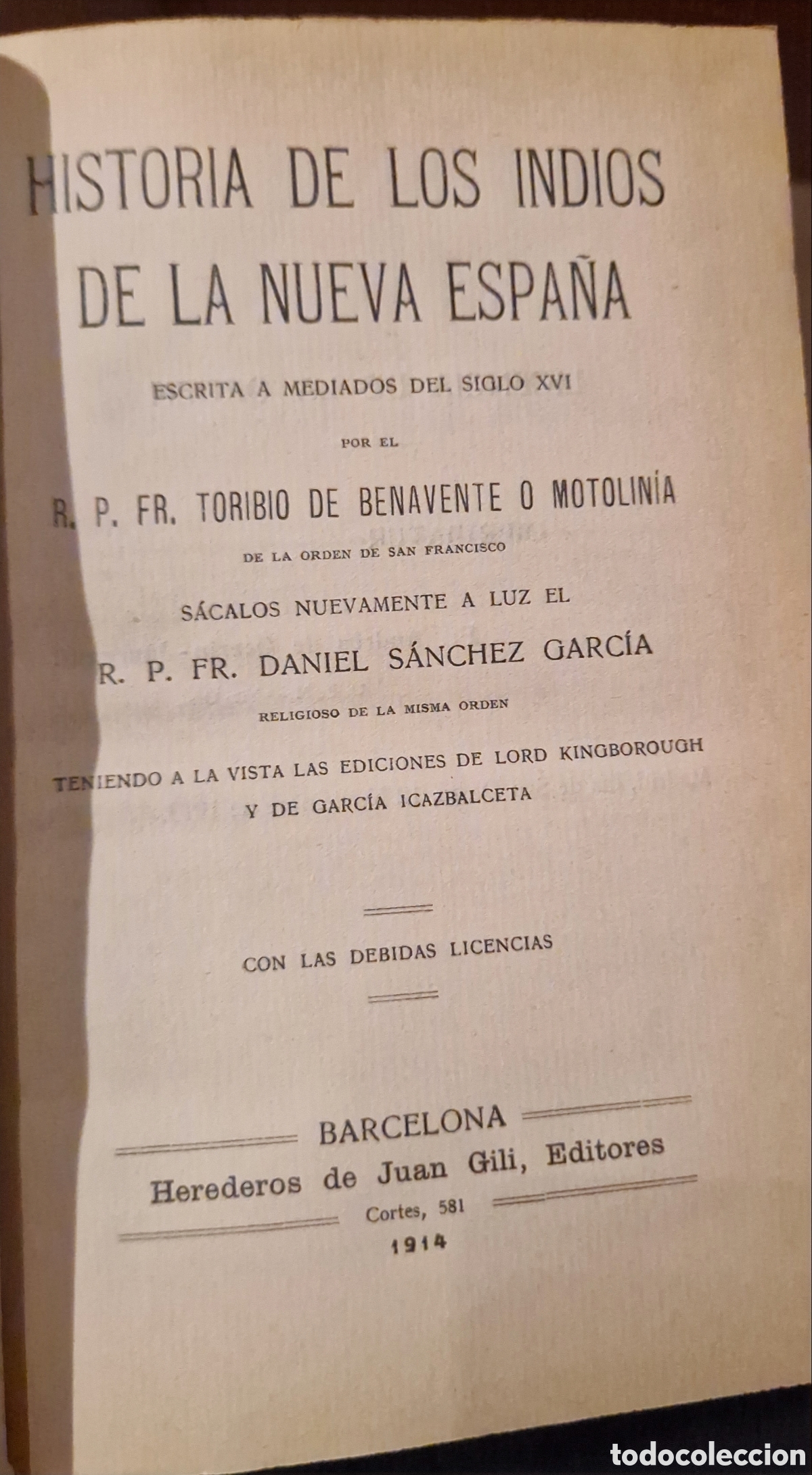 Libros antiguos: HISTORIA DE LOS INDIOS DE LA NUEVA ESPA&Ntilde;A