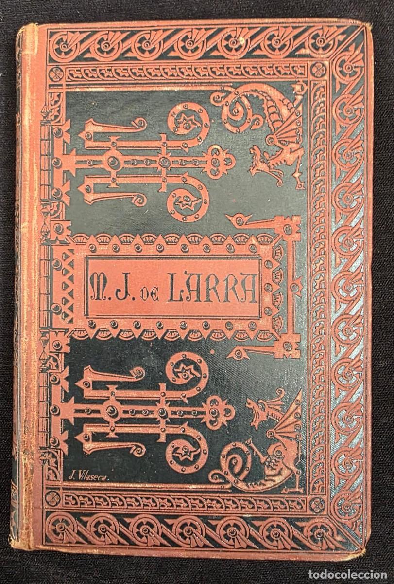 Libros antiguos: L.306 Colecci&oacute;n de art&iacute;culos escogidos Mariano Jos&eacute; de Larra 1885 Biblioteca Cl&aacute;sica Espa&ntilde;ola