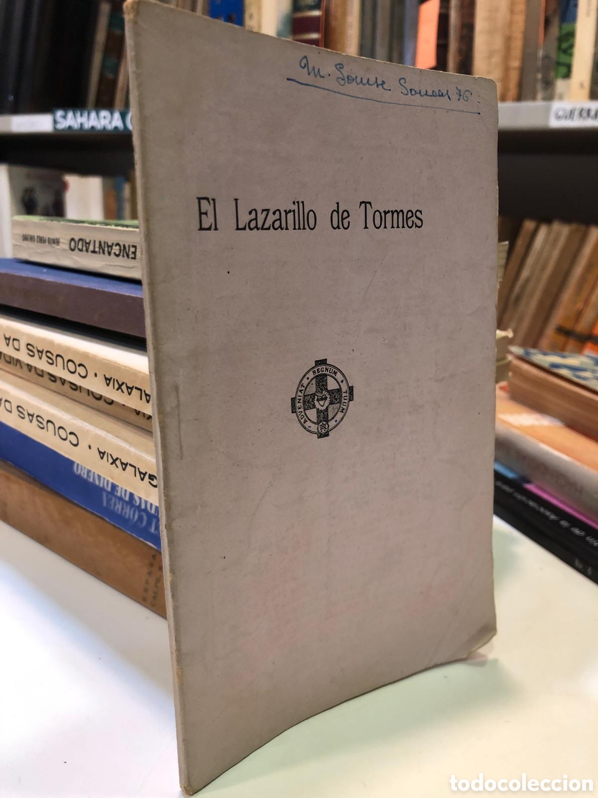 Libros antiguos: La vida de Lazarillo de Tormes y de sus fortunas y adversidades - An&oacute;nimo