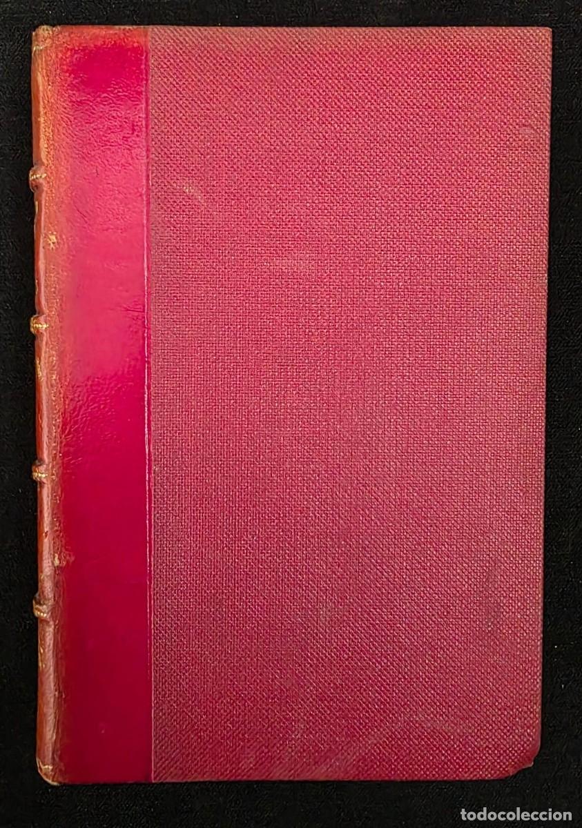 Libros antiguos: L.314 Obras Completas Gabriel y Gal&aacute;n Tomo II Religiosas Campesinas Fragmentos encuadernaci&oacute;n piel