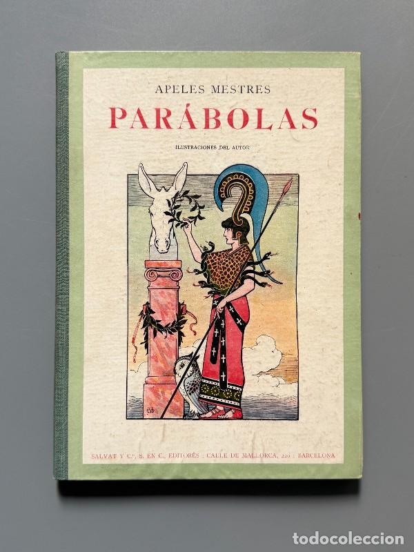 Libros antiguos: Par&aacute;bolas, Apeles Mestres - Editorial Salvat. ca. 1910