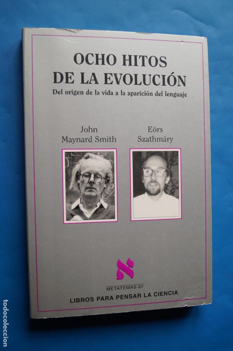 Libros antiguos: OCHO HITOS DE LA EVOLUCION. JOHN MAYNARD Y EORS SZATHMARY