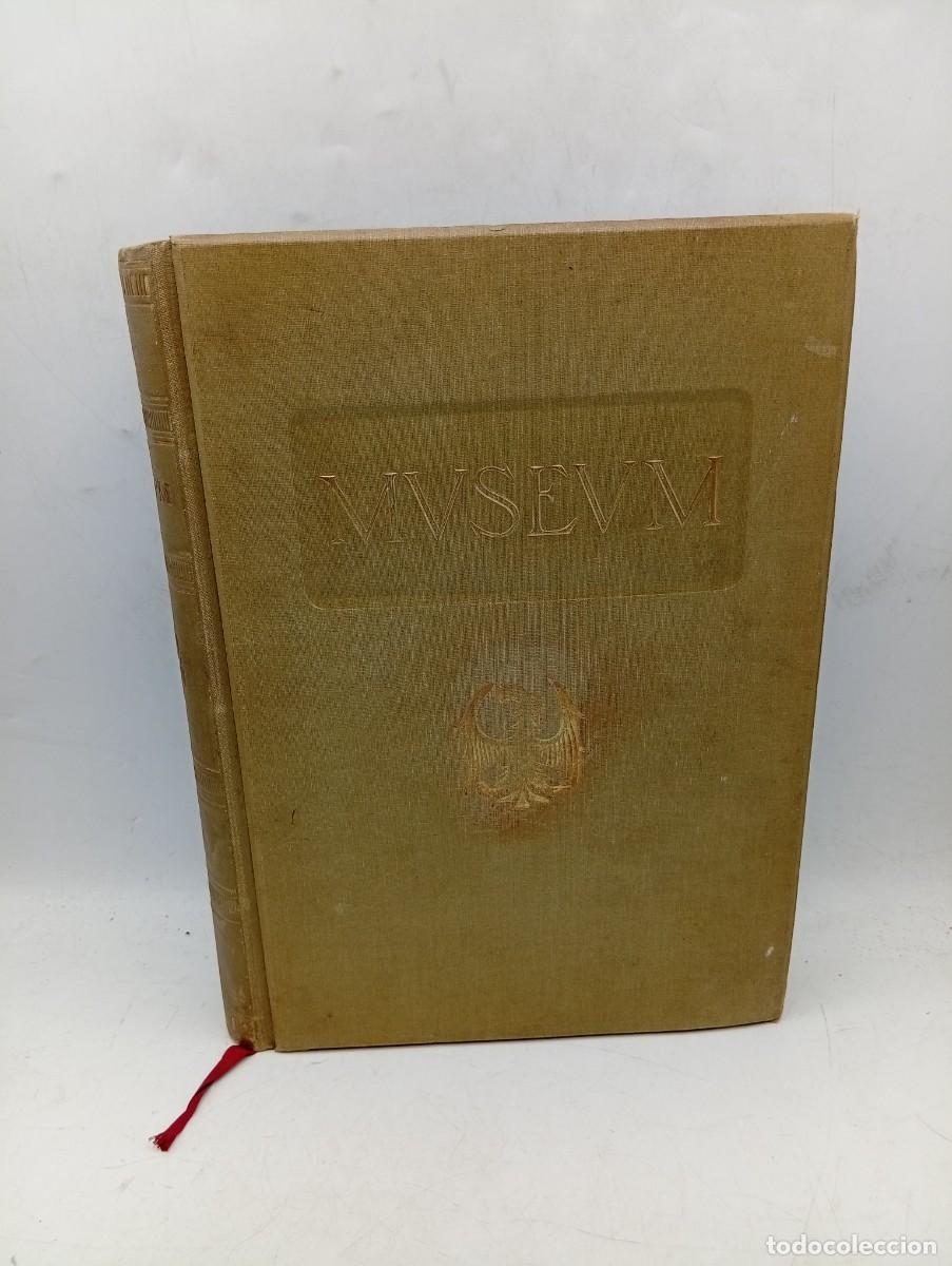 Libros antiguos: MUSEUM. REVISTA MENSUAL DE ARTE ESPA&Ntilde;OL. VOL. V. BARCELONA, ESTABLECIMIENTO GRAFICO THOMAS. 1916.