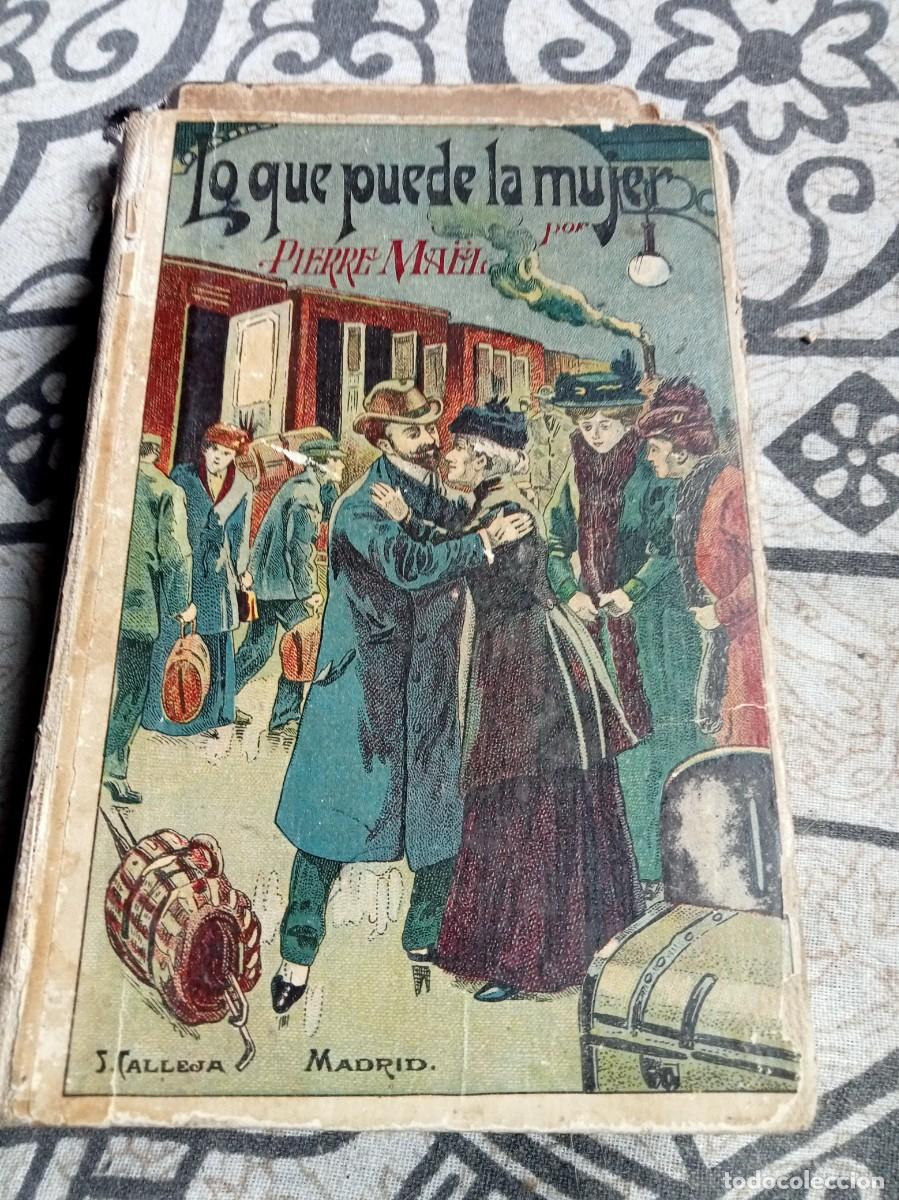 Libros antiguos: LO QUE PUEDE LA MUJER POR PIERRE MAEL, 1876