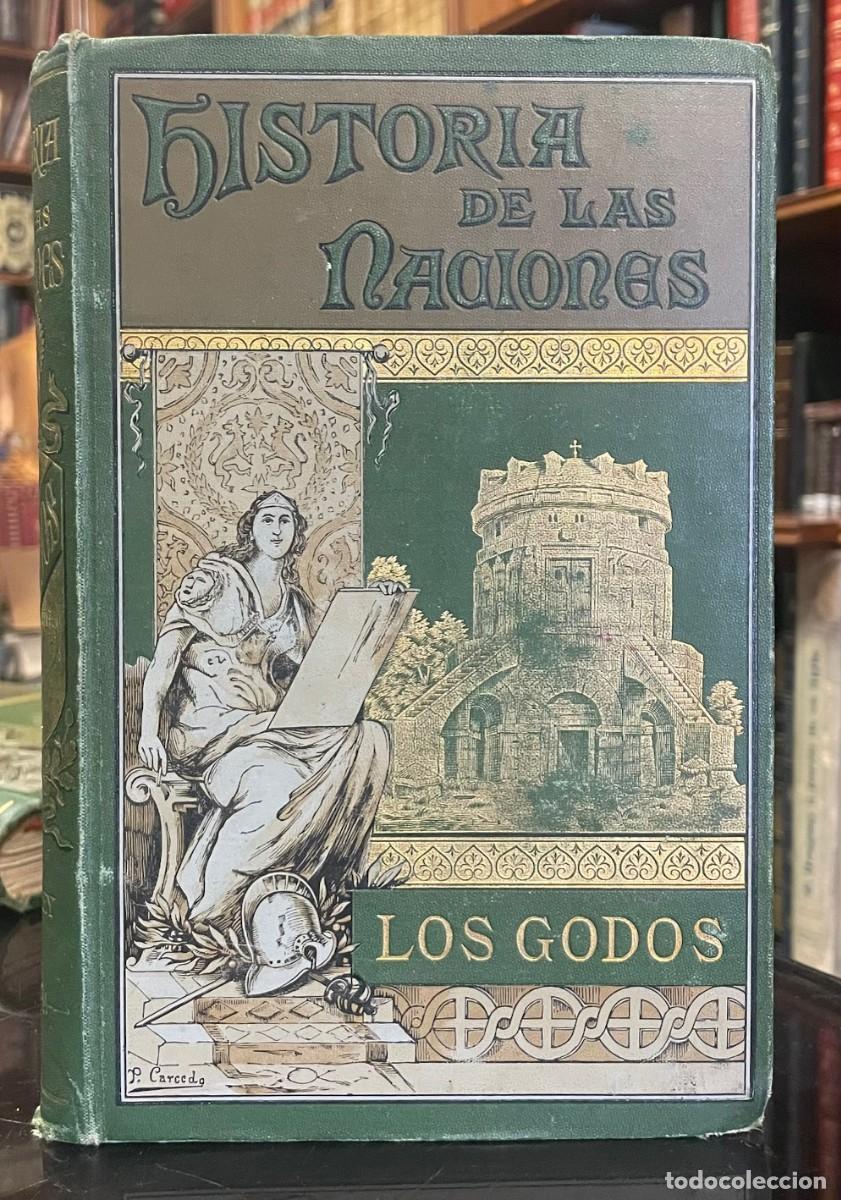 Libros antiguos: Historia de los Godos. Enrique Bradley