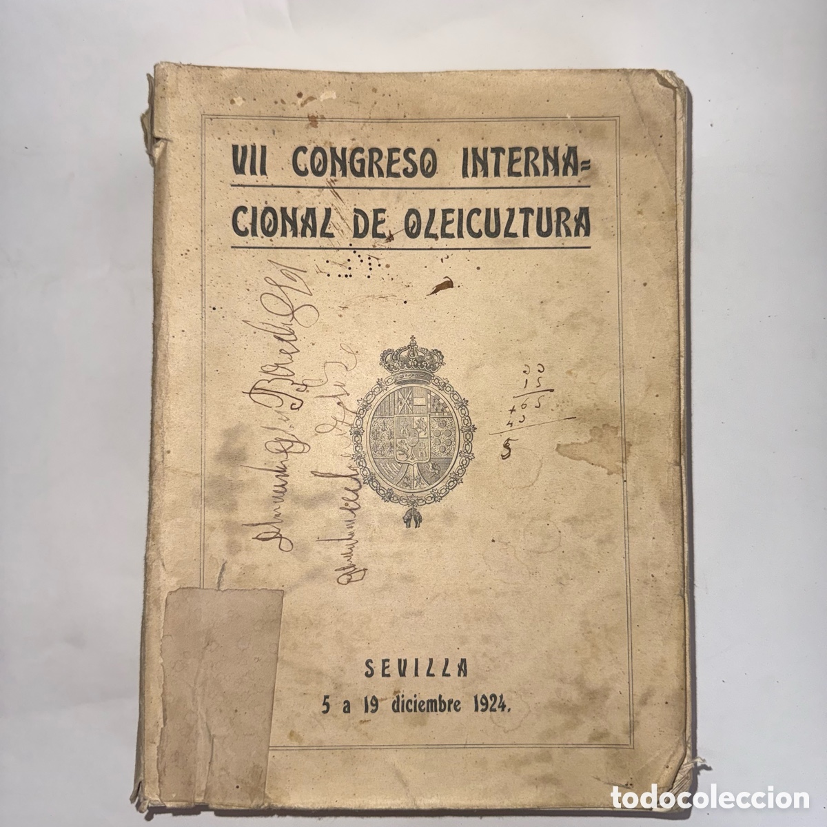 Antiquarische B&uuml;cher: VV.AA - &rdquo;VII CONGRESO INTERNACIONAL DE OLEICULTURA. Celebrado en Sevilla - Aceite - Aceitunas - Jaen