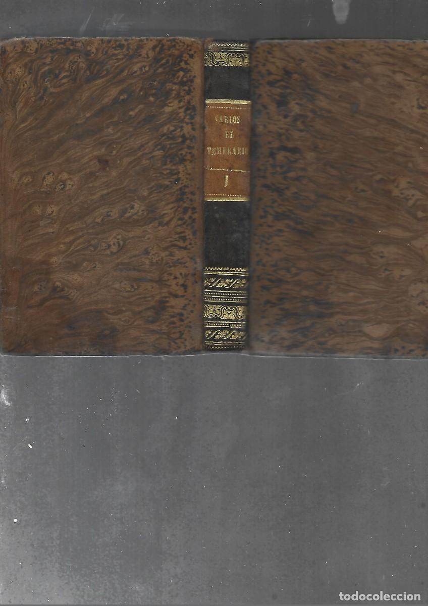 Libros antiguos: WALTER SCOTT, CARLOS EL TEMERARIO, 1831 - Foto 2