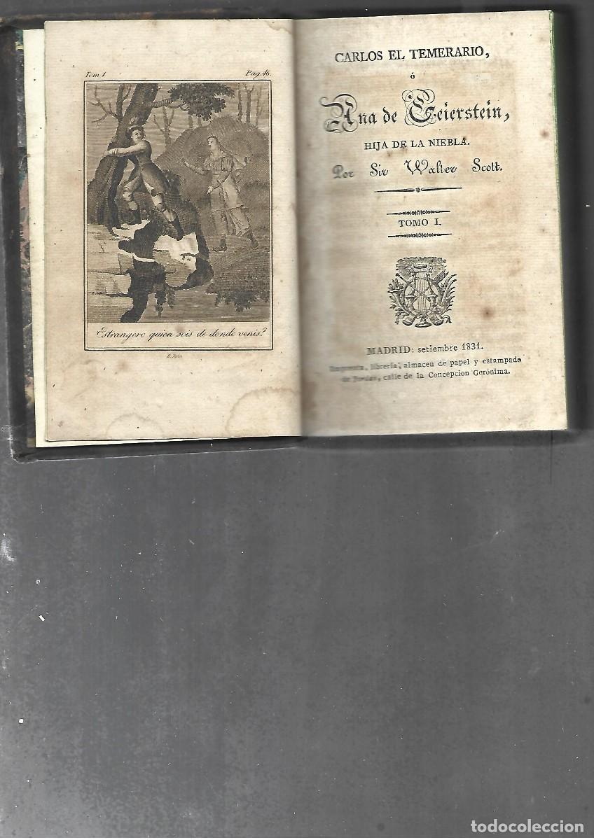 Libros antiguos: WALTER SCOTT, CARLOS EL TEMERARIO, 1831