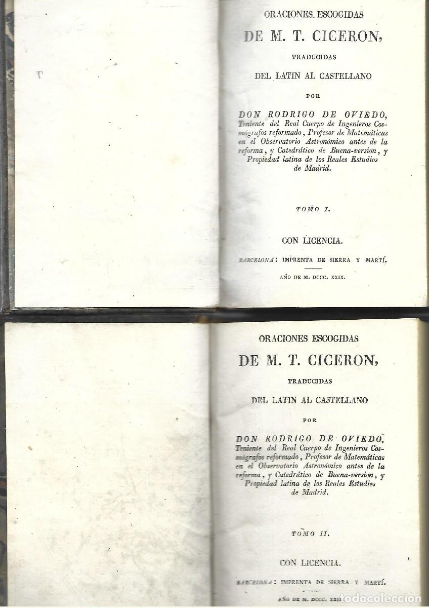 Libros antiguos: ORACIONES ESCOGIDAS DE CICERON, traducidas por DON RODRIGO DE OVIEDO, 1829