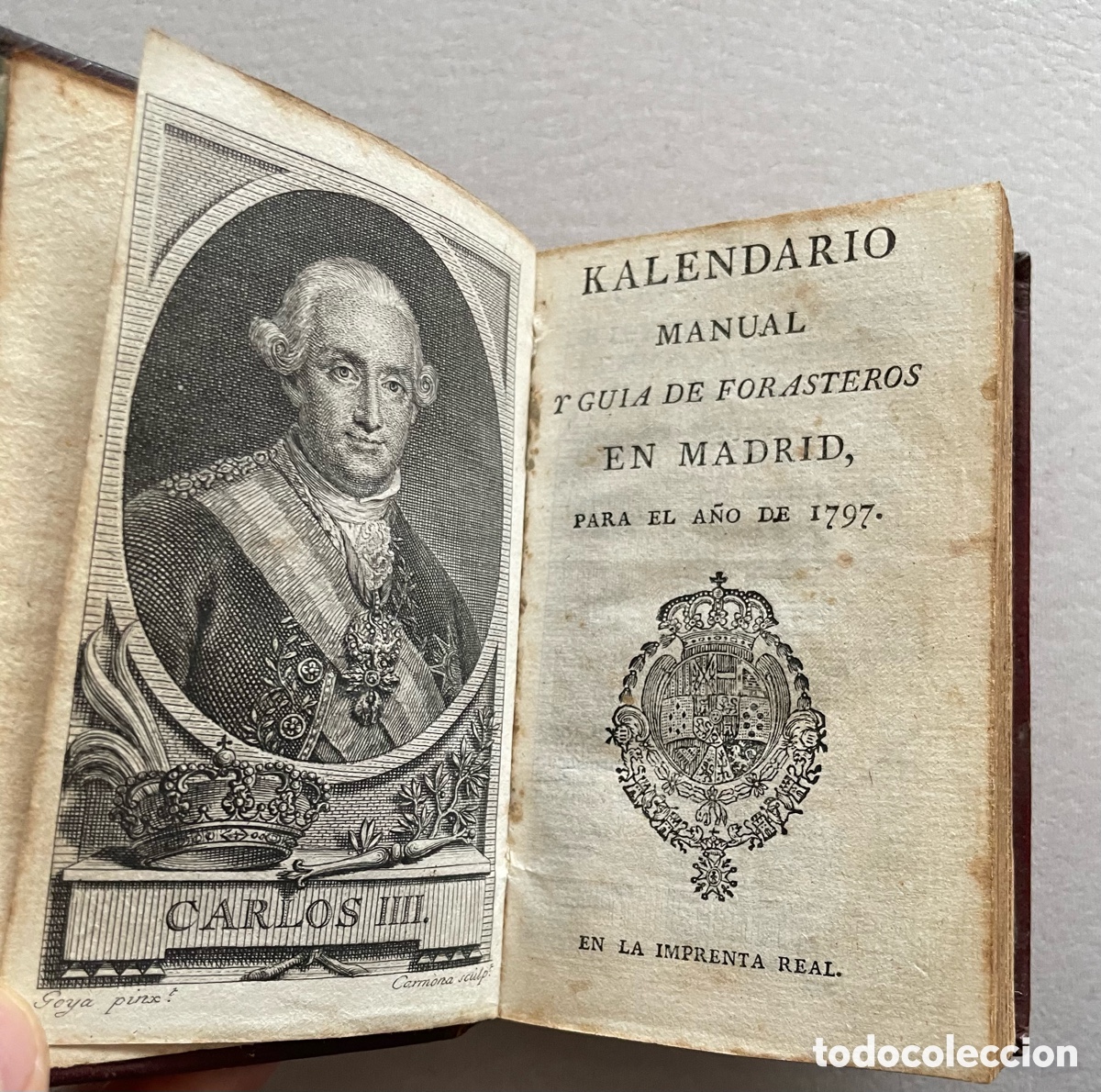 Libros antiguos: Kalendario manual y gu&iacute;a de forasteros en Madrid &ndash; A&ntilde;o 1797 &ndash; Imprenta Real