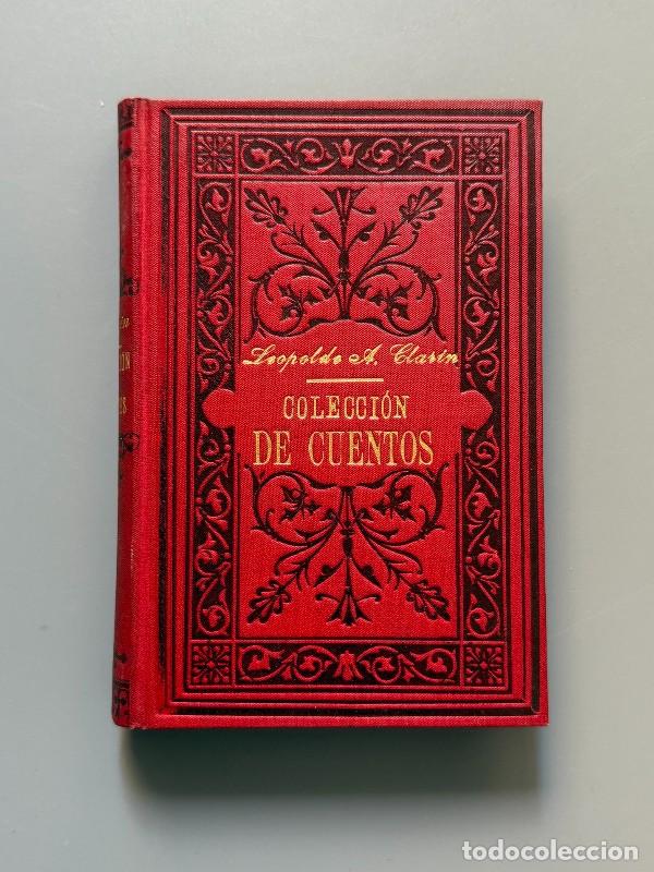 Libros antiguos: Colecci&oacute;n de cuentos, Leopoldo Alas Clar&iacute;n - Casa Editorial Maucci, 1901