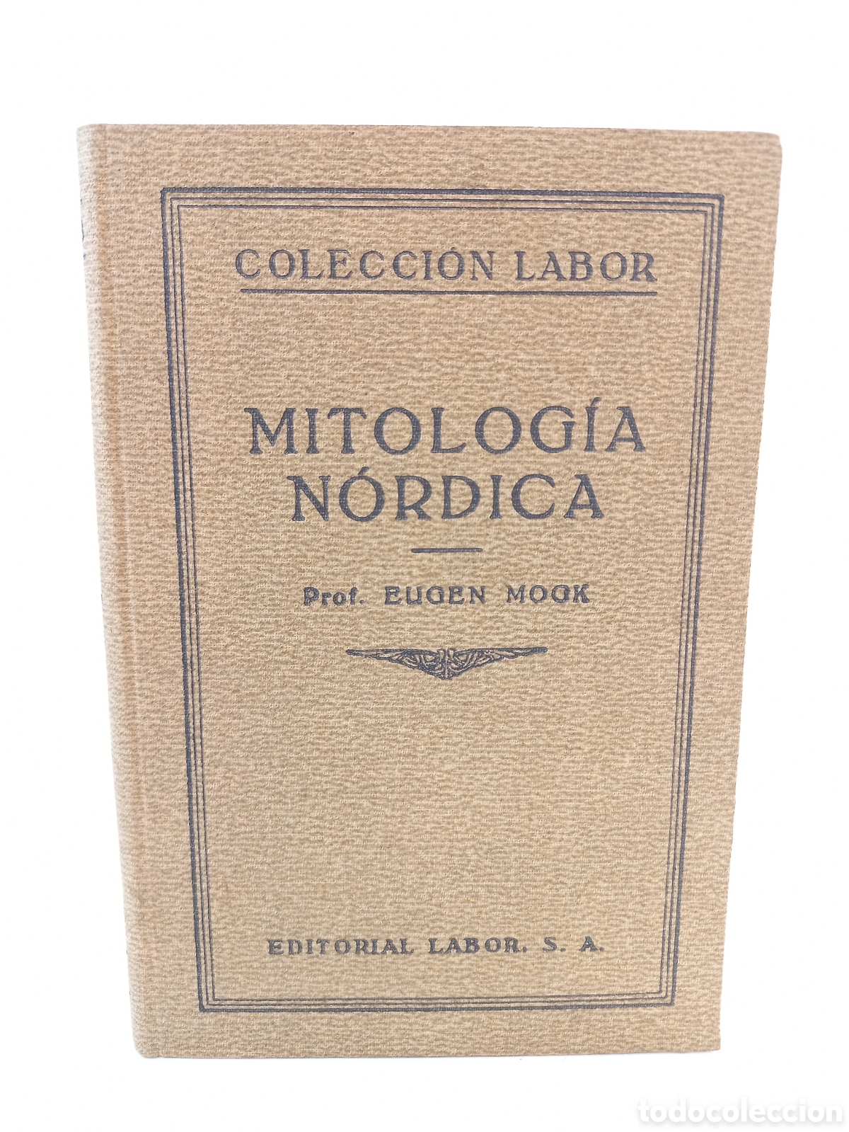 Libros antiguos: Mitolog&iacute;a N&oacute;rdica. Eugen Mogk. Labor, 1930. Ilustrado.
