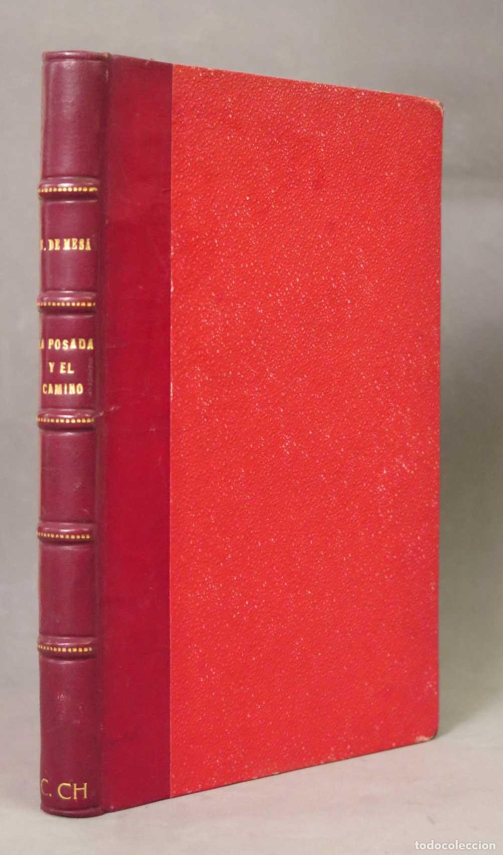 Libros antiguos: La Posada y el Camino - Versos - Enrique de Mesa - Editorial Calpe