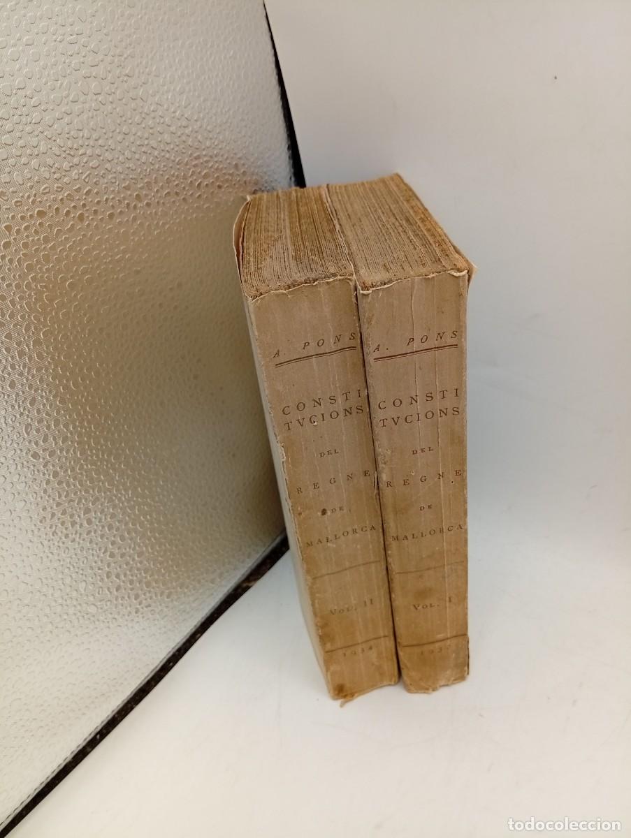 Libros antiguos: CONSTITUCIONS E ORDINACIONS DEL REGNE DE MALLORCA. VOL. I Y II. (S. XIII-XV). 1932-34. PAGS: 269/415