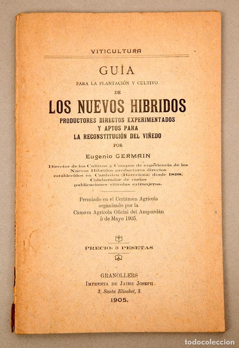 Libros antiguos: VI&Ntilde;EDO - LOS NUEVOS H&Iacute;BRIDOS - GRANOLLERS 1905 - EUGENIO GERMAIN