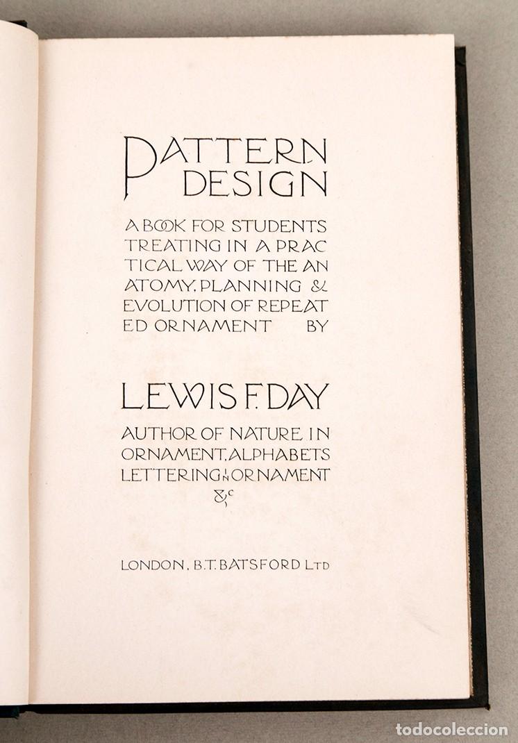 Libros antiguos: Pattern Design - Lewis F. Day - Arts and Crafts - 1903