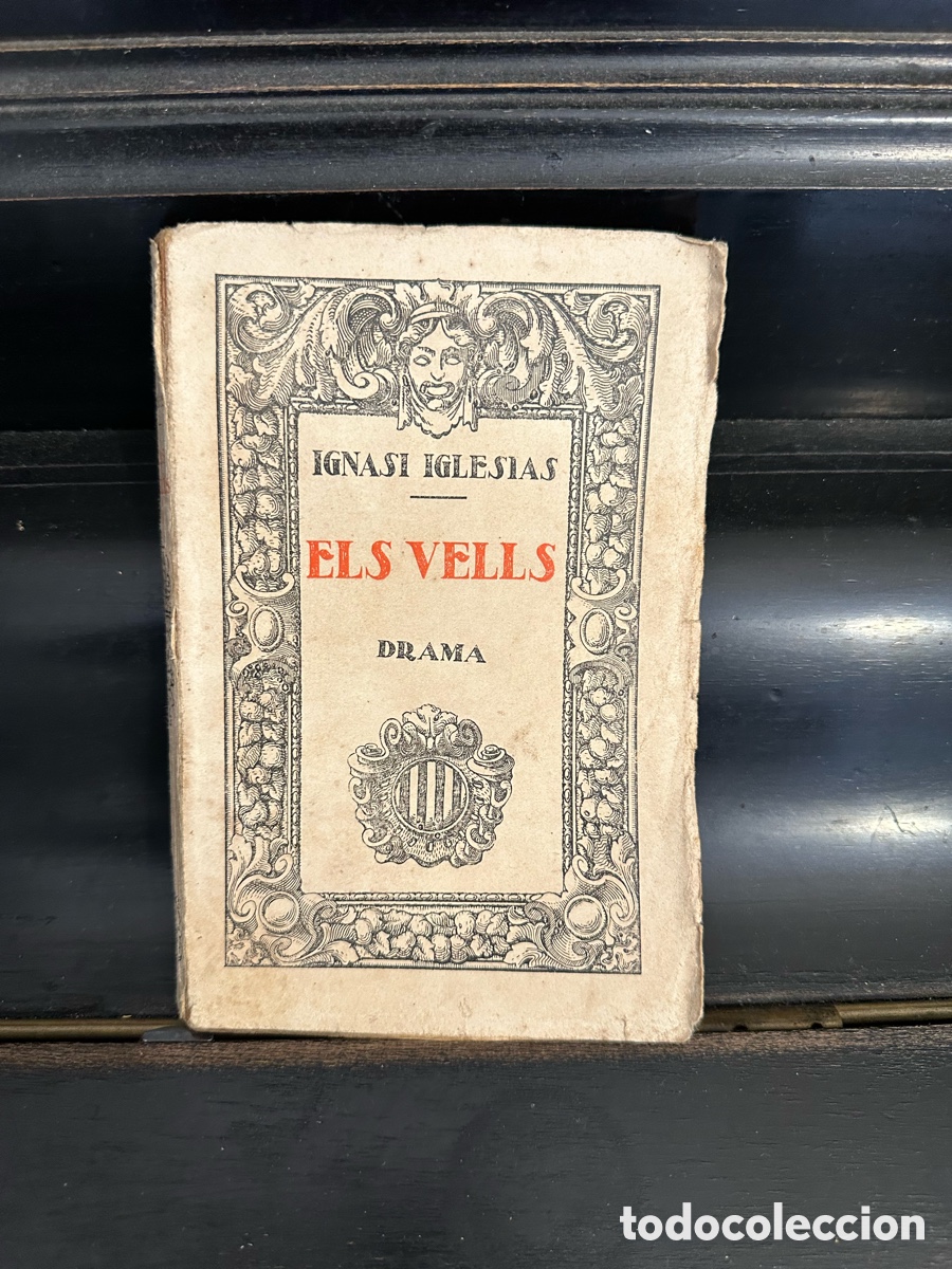 Old books: Libro - obra de teatro ''ELS VELS'' de Ignasi Iglesias 12x18cm 188 p&aacute;g.