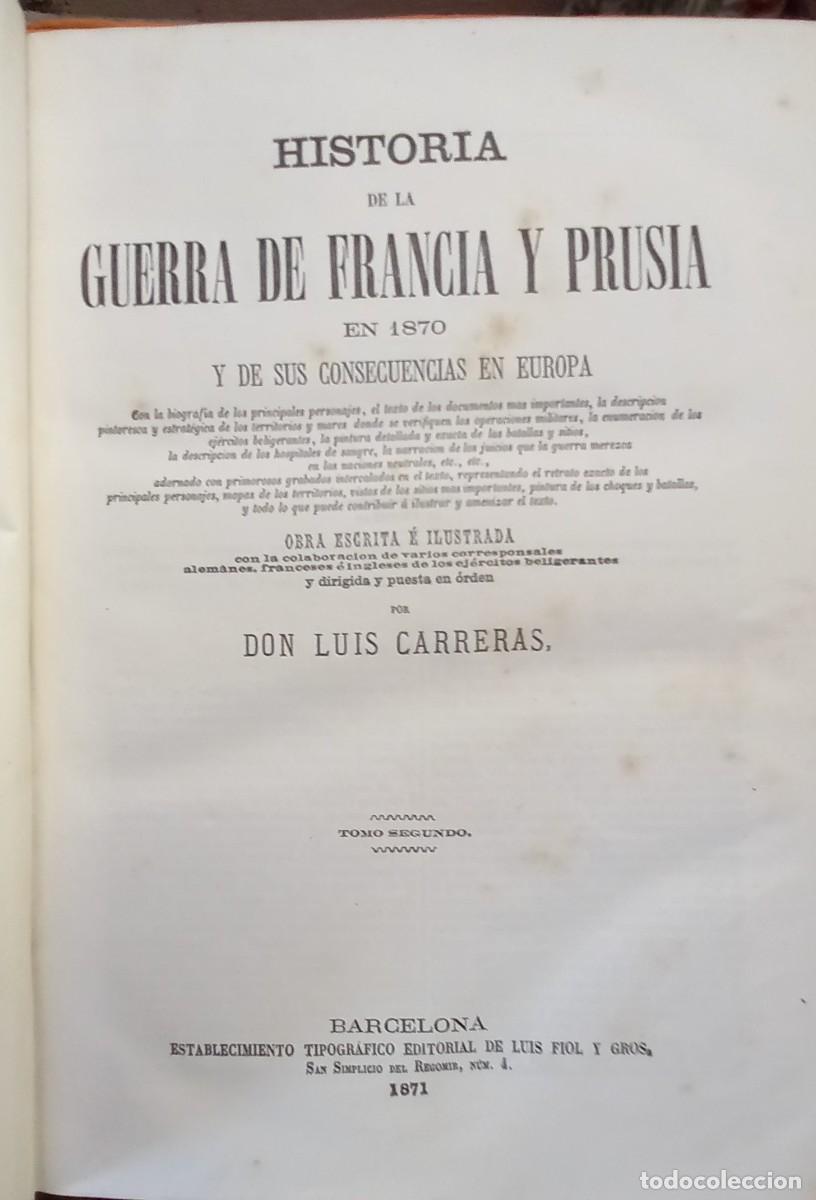Libros antiguos: LIBRO LA GUERRA DE FRANCIA Y PRUSIA - Foto 4