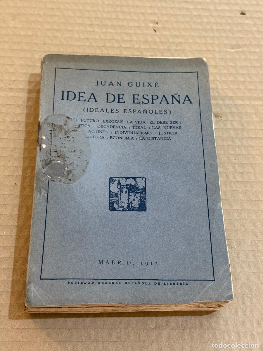 Libros antiguos: JUAN GUIXE / 1&ordf; EDICION / DEDICATORIA / DEDICADO