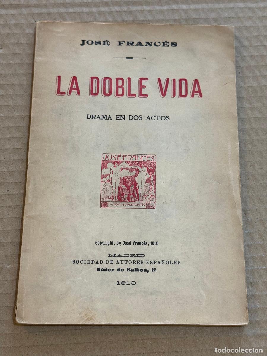 Libros antiguos: JOSE FRANCES / 1&ordf; EDICION / DEDICATORIA / DEDICADO