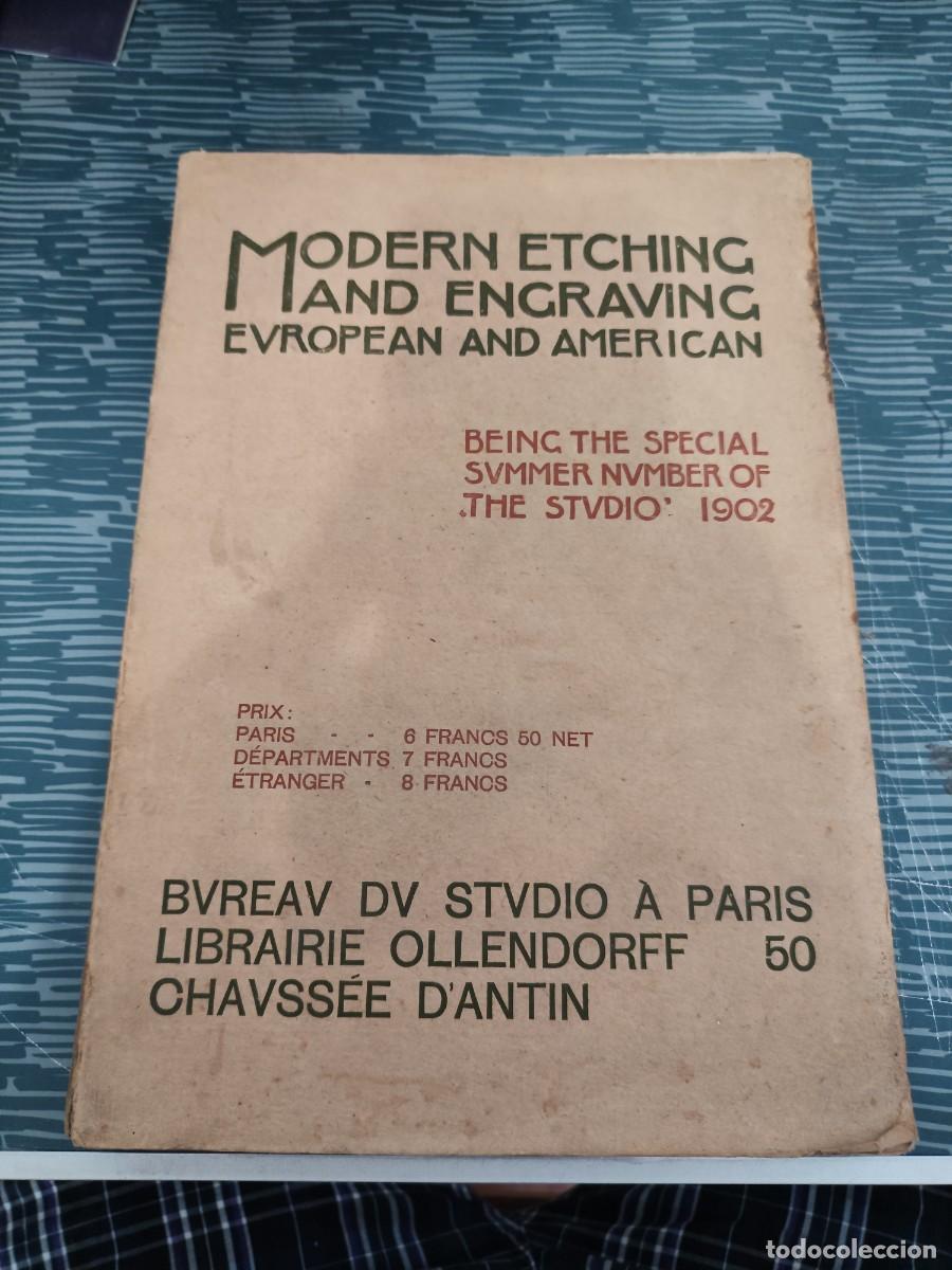 Libros antiguos: MODERN ETCHING AND ENGRAVING EUROPEAN AND AMERICAN,LEER.
