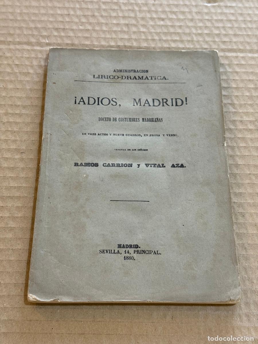 Libros antiguos: RAMOS CARRION / VITAL AZA / MADRID / COSTUMBRES MADRILE&Ntilde;AS / 1&ordf; EDICION