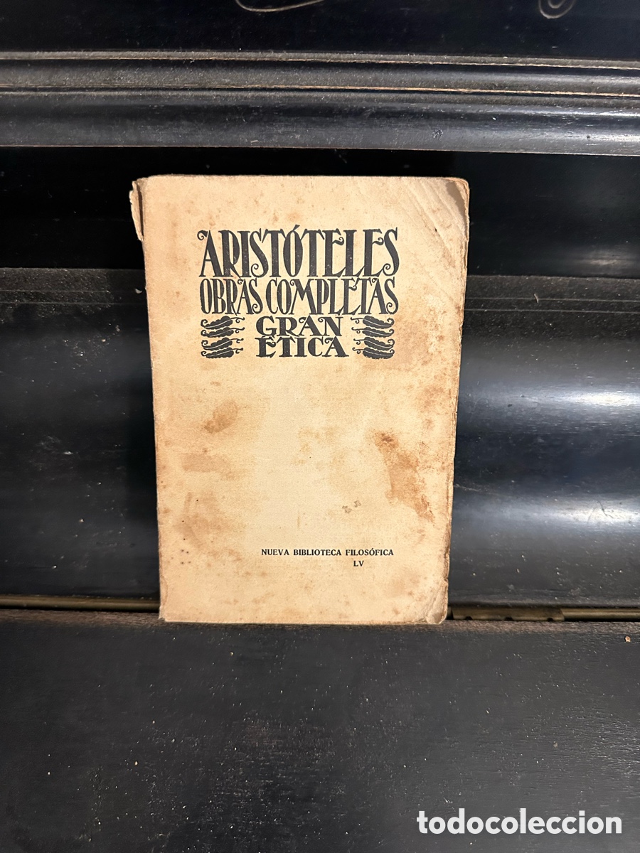 Libros antiguos: ejemplar antiguo de &rdquo;Gran &Eacute;tica&rdquo; de Arist&oacute;teles,