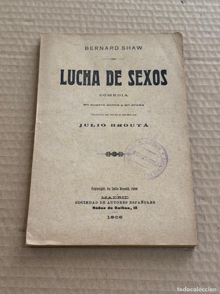 Libros antiguos: BERNARD SHAW / 1&ordf; PRIMERA EDICION ESPAÑOLA / JULIO BROUTA