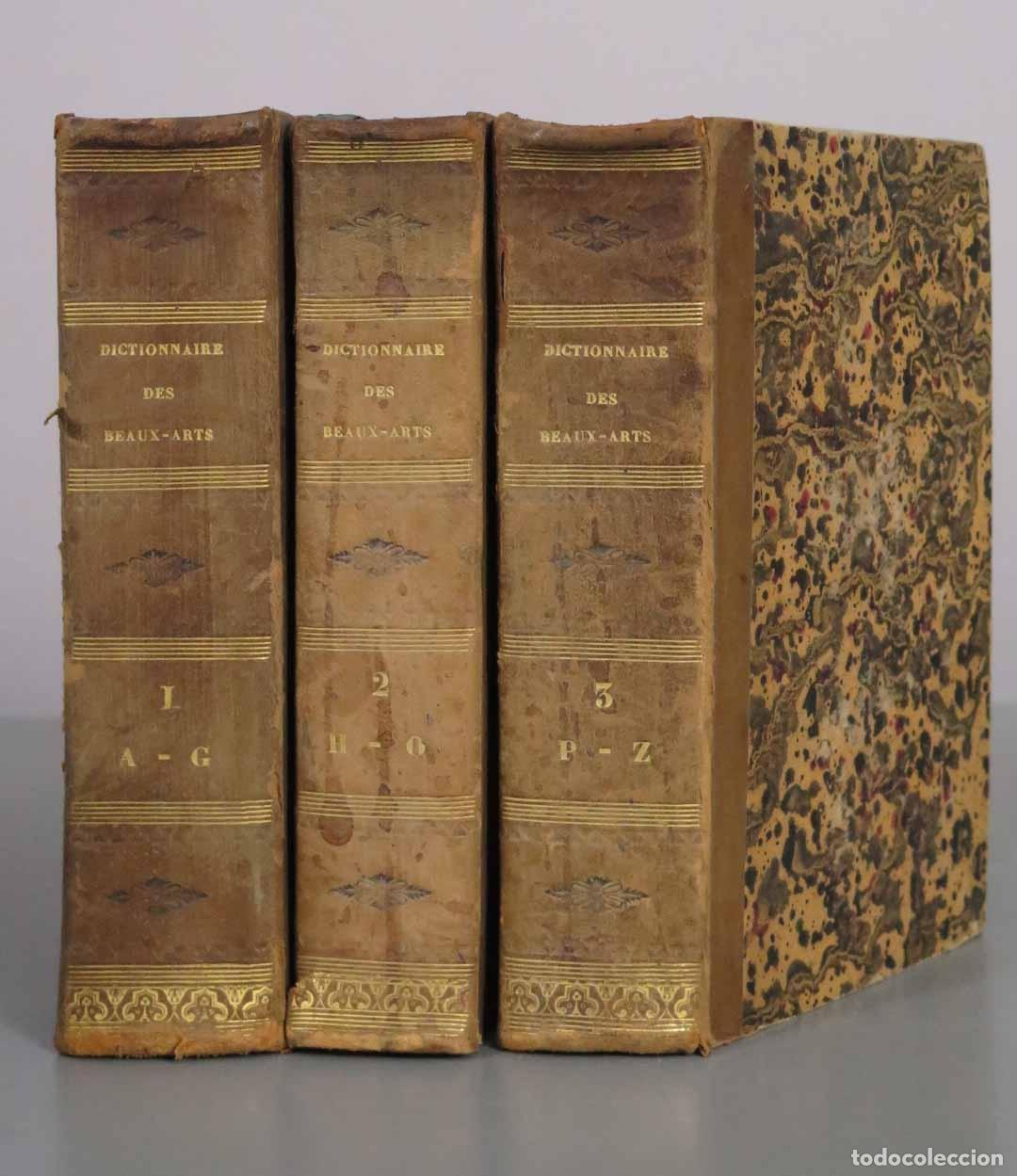 Libros antiguos: Dictionnaire des beaux-arts - A. L. Millin Editorial Desray 1806. 3 TOMOS