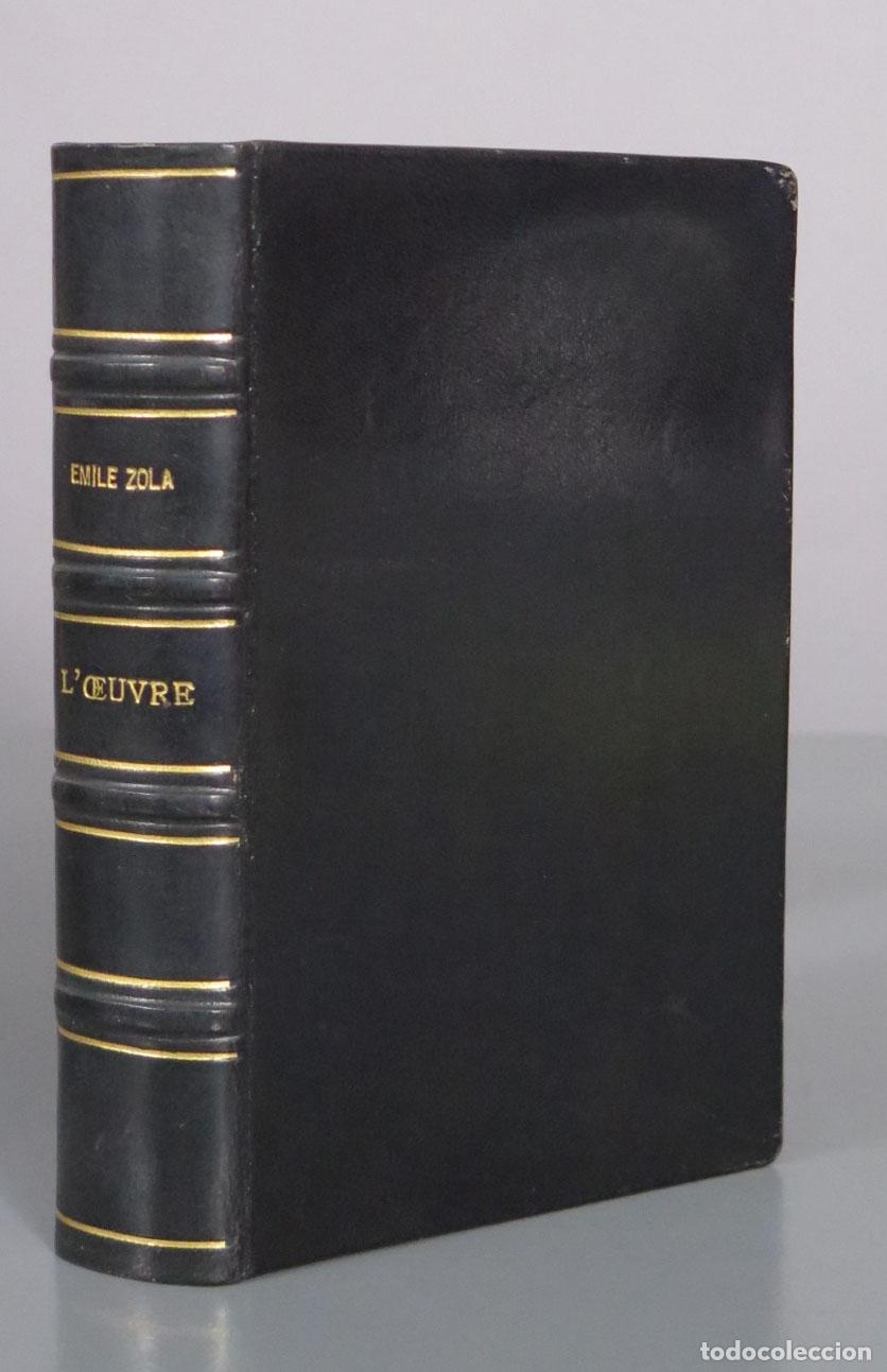 Libros antiguos: L&acute;&OElig;uvre - &Eacute;mile Zola - Biblioth&egrave;que-Charpentier 1901